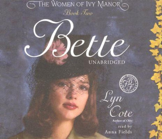 Hanganyagok Bette Lyn Cote