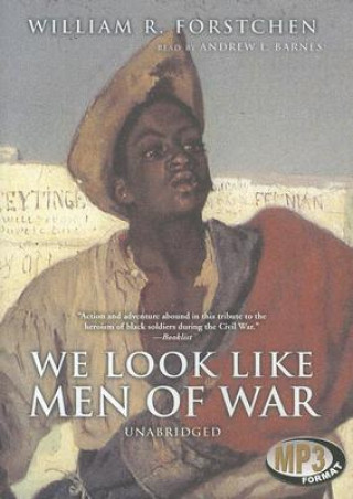 Digital We Look Like Men of War William R. Forstchen