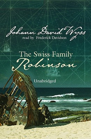 Digital The Swiss Family Robinson Johann David Wyss