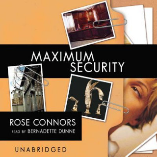 Audio Maximum Security Rose Connors