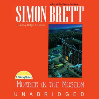 Audio Murder in the Museum Simon Brett