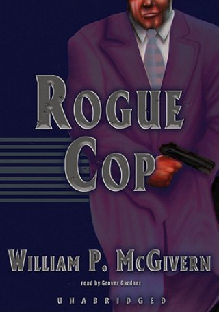 Digital Rogue Cop William P. McGivern