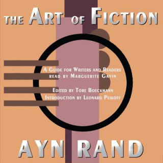 Hanganyagok The Art of Fiction Ayn Rand