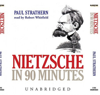 Hanganyagok Nietzsche in 90 Minutes Paul Strathern