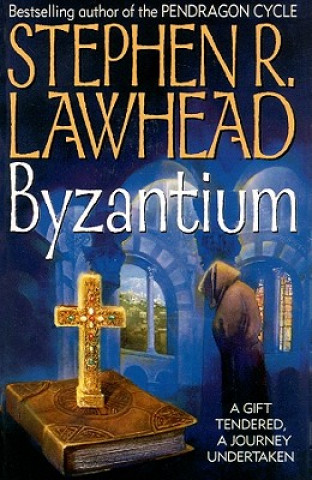 Digital Byzantium Stephen R. Lawhead