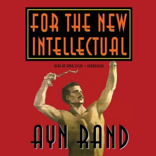 Аудио For the New Intellectual Ayn Rand