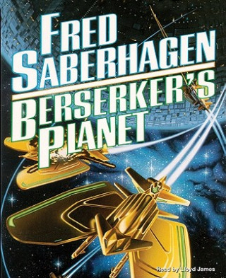 Digital Berserker S Planet Fred Saberhagen