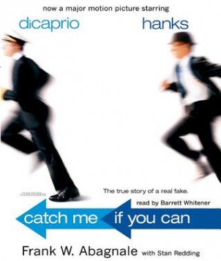 Digital Catch Me If You Can Frank W. Abagnale