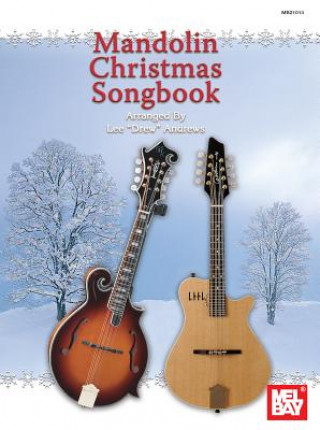 Knjiga Mandolin Christmas Songbook Lee Drew Andrews