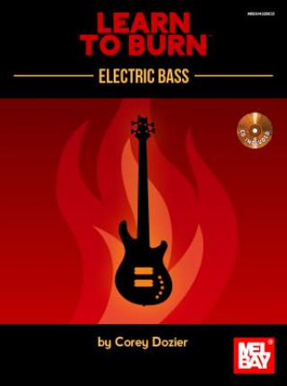 Kniha Learn to Burn: Electric Bass Corey Dozier