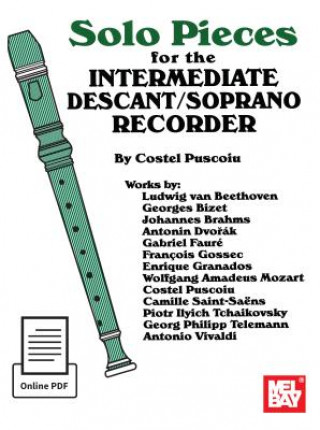 Buch Solo Pieces for the Interm. Descant/Soprano Recorder Costel Puscoiu