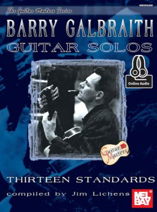 Kniha BARRY GALBRAITH GUITAR SOLOS Jimmy Lichens
