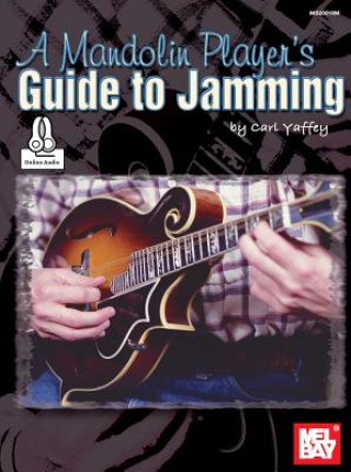 Книга A Mandolin Player's Guide to Jamming Carl Yaffey