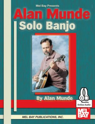 Książka Alan Munde Solo Banjo Alan Munde