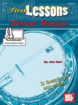 Kniha FIRST LESSONS TENOR BANJO Joe Carr