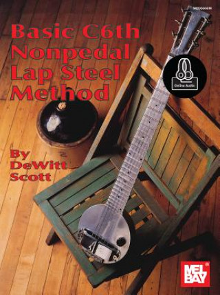 Книга Basic C6Th Nonpedal Lap Steel Method DeWitt Scott
