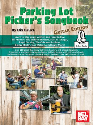 Könyv Parking Lot Picker's Songbook - Guitar Dix Bruce