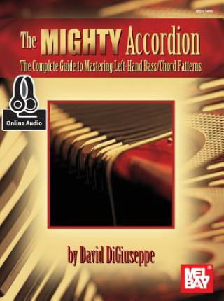 Kniha The Mighty Accordion David Digiuseppe