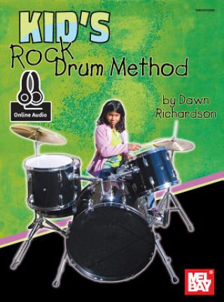 Carte Kid's Rock Drum Method Dawn L. Richardson