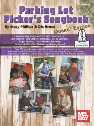 Kniha Parking Lot Picker's Songbook - Dobro Dix Bruce