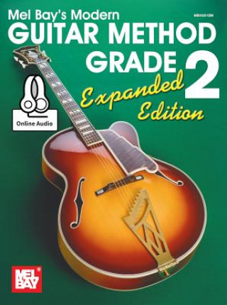 Kniha Modern Guitar Method Grade 2, Expanded Edition William Bay