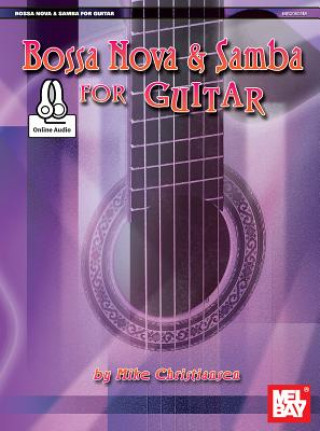 Carte Bossa Nova and Samba for Guitar Mike Christiansen