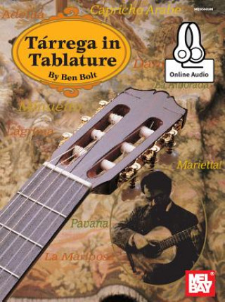 Βιβλίο Tarrega in Tablature Ben Bolt