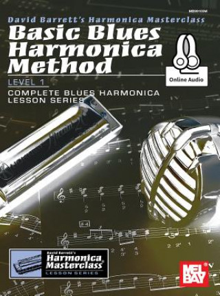 Carte BASIC BLUES HARMONICA METHOD LEVEL 1 David Barrett