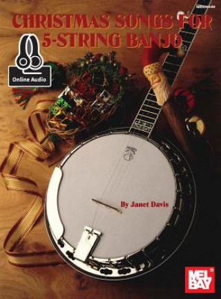 Livre CHRISTMAS SONGS FOR 5-STRING BANJO Janet Davis