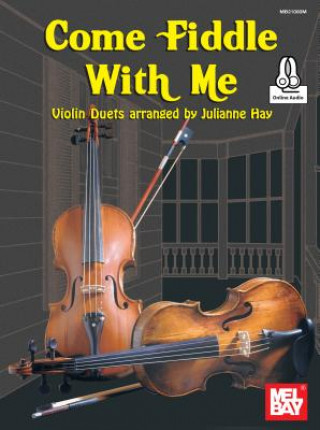 Livre Come Fiddle with Me Julianne Hay