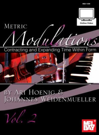 Kniha Metric Modulations, Vol. 2 Ari Hoenig