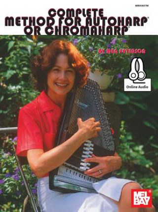 Kniha Complete Method for Autoharp or Chromaharp Meg Peterson