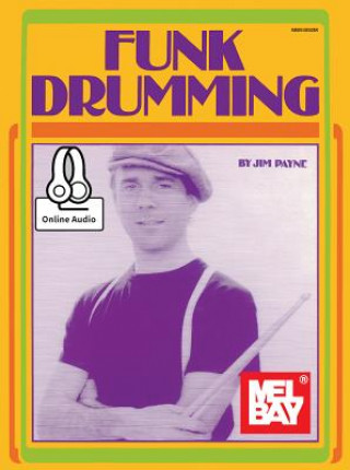 Knjiga Funk Drumming Jim Payne