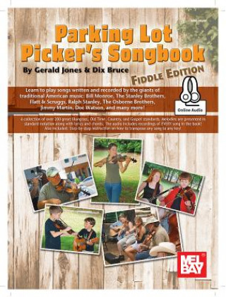 Carte Parking Lot Picker's Songbook - Fiddle Edition Dix Bruce