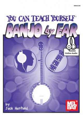 Kniha You Can Teach Yourself Banjo by Ear Jack Hatfield