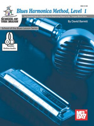 Könyv Blues Harmonica, Level 1 David Barrett