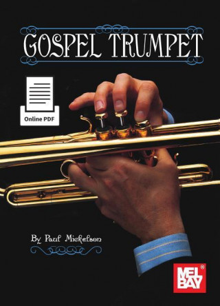 Książka Gospel Trumpet Paul Mickelson