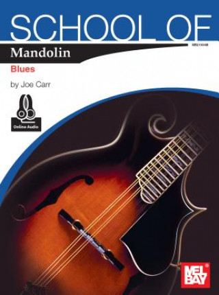 Книга School of Mandolin: Blues Joe Carr