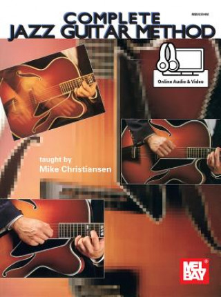 Kniha Complete Jazz Guitar Method Mike Christiansen