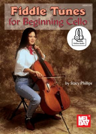 Kniha Fiddle Tunes for Beginning Cello Stacy Phillips (Melvyn Marshall)