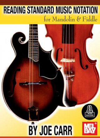 Libro Reading Standard Music Notation for Mandolin & Fiddle Joe Carr