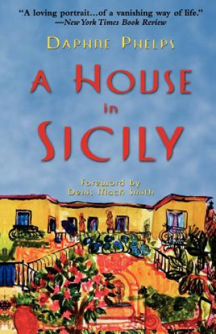 Könyv A House in Sicily Daphne Phelps
