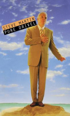Book Pure Drivel Steve Martin