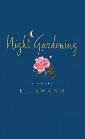 Buch Night Gardening E. L. Swann