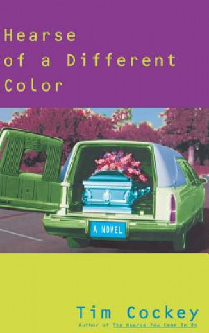 Kniha Hearse of a Different Color Tim Cockey