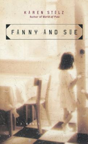 Livre Fanny and Sue Karen Stolz