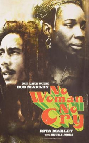 Kniha No Woman No Cry Rita Marley