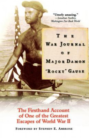 Kniha The War Journal of Major Damon "Rocky" Gause Damon Gause