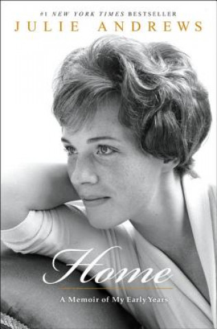 Könyv Home: A Memoir of My Early Years Julie Andrews