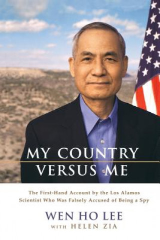 Könyv My Country Versus Me Wen Ho Lee